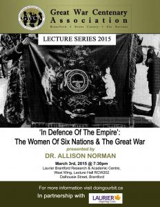Great War Centenary Association - Brantford, Brant County Six Nations - First World War - Lecture Series